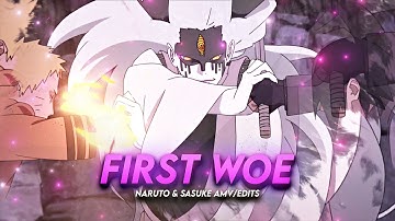First Woe I Naruto [AMV/EDIT]