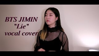 {THROWBACK} BTS (방탄소년단) JIMIN (지민) - Lie Vocal Cover