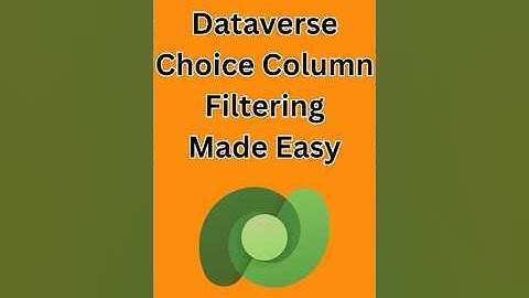 Filtering Dataverse Choice Columns the Easy Way  #canvasapps #powerapps #dataverse