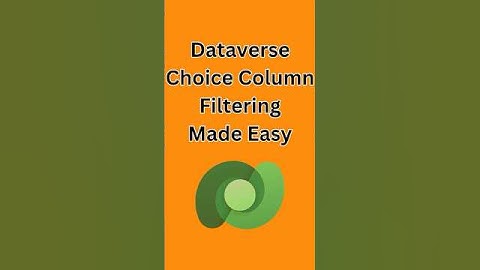 Filtering Dataverse Choice Columns the Easy Way  #canvasapps #powerapps #dataverse