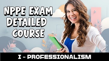 NPPE - I.2.5 - PROFESSIONALISM Justify and uphold trust from the stakehold.ers