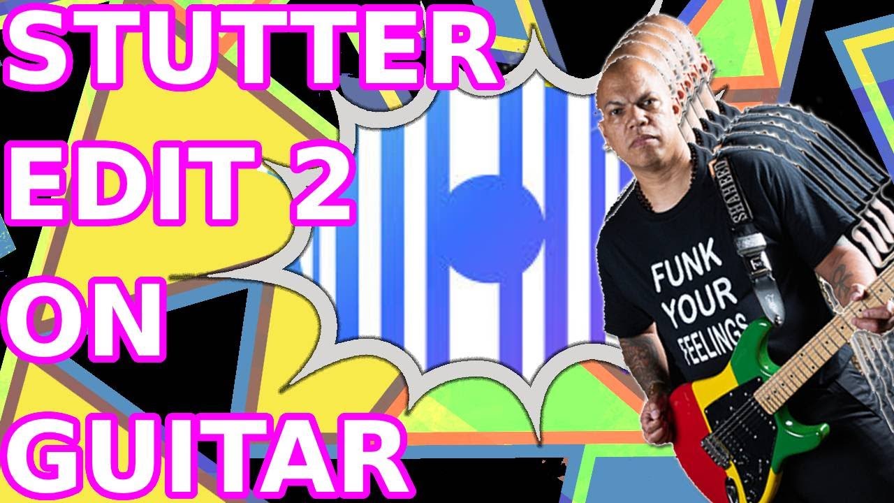 izotope stutter edit free crack izotope stutter edit free crack