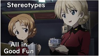 Girls Und Panzer's Perfect Use Of Stereotypes