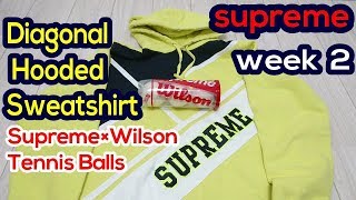 Supreme 18SS  Week2　Diagonal Hooded Sweatshirt、Supreme×Wilson Tennis Balls（シュプリーム　パーカー、テニスボール）