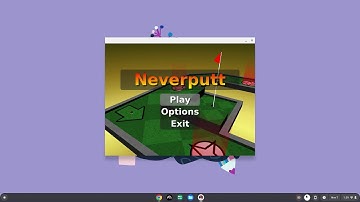 How to install Neverputt on a Chromebook