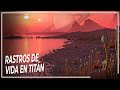 Vida más Allá: Misteriosos rastros de Vida Extraterrestre en Titán (Saturno) | DOCUMENTAL Espacio