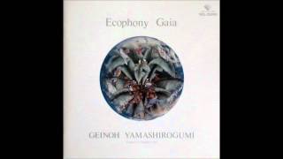 geinoh yamashirogumi - ecophony gaia album (1990)