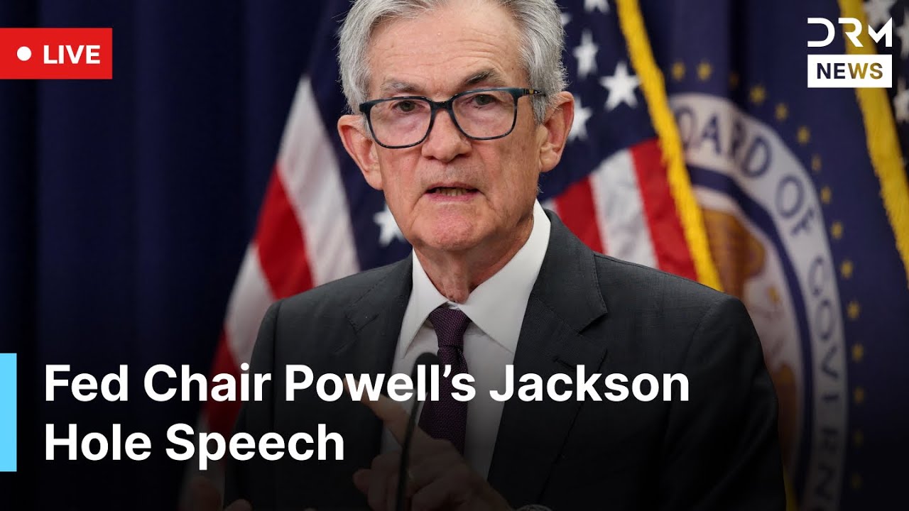 LIVE: Fed Chair Powell Speaks on Economic Outlook at Jackson Hole Event ...