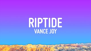 Vance Joy - Riptide (Lyrics)