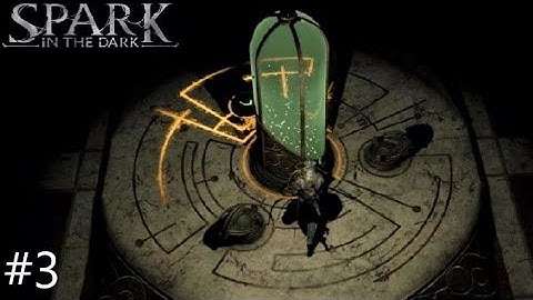 Spark in the Dark Demo - Hunter gameplay part 3