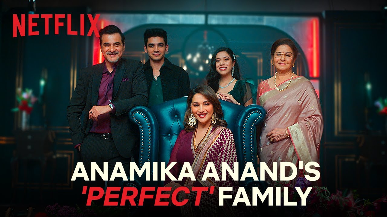 Meet the Anands  The Fame Game  Madhuri Dixit Nene Sanjay Kapoor Manav Kaul  Netflix India