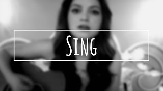Sing - Ed Sheeran - Acoustic Cover by Izzie Naylor