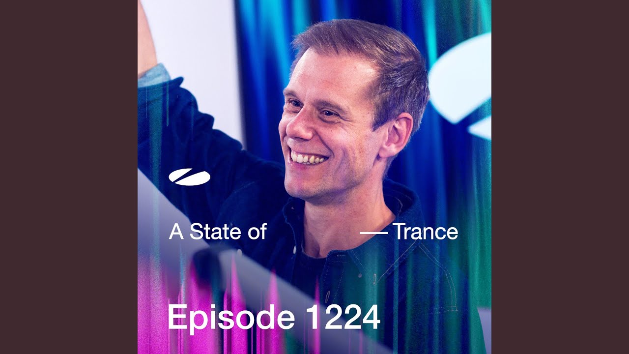 A State of Trance (ASOT 1224) (Armin's new album 'Breathe', Pt. 2)