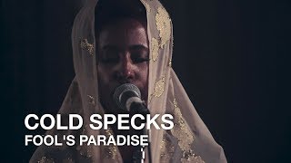 Cold Specks | Fools Paradise | First Play Live
