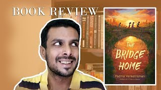 The Bridge Home By Padma Venkatraman Book Review Youtube