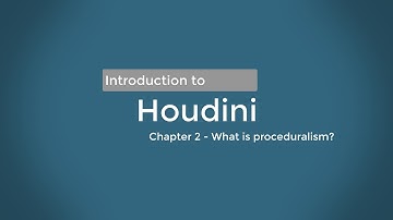 Introduction to Houdini - chapter 2 - What is proceduralism?
