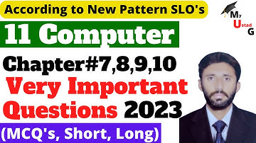 Class 11 Computer chapter 7,8,9,10 important questions | 11th class important questions 2023