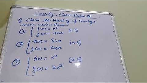 Practice question of Cauchy Mean value Theorem