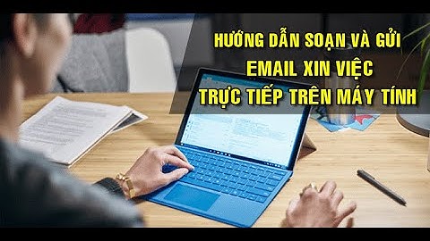 Hướng dẫn làm hồ sơ xin việc gửi qua mail năm 2024