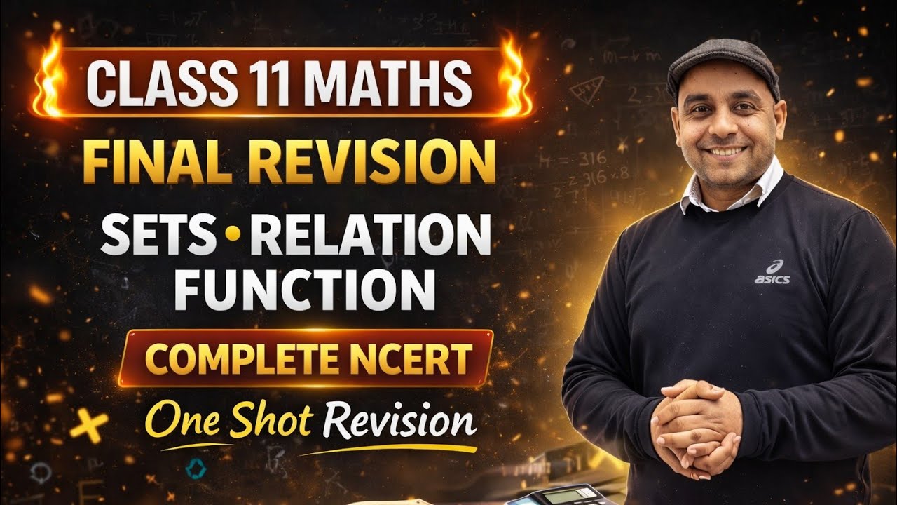 Class 11 Maths |NCERT Ch 1 and 2 Sets Relation function one shot