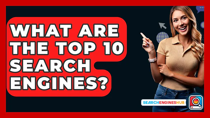 What Are The Top 10 Search Engines? - SearchEnginesHub.com