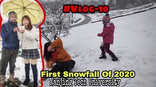 Snowfall in China  | Vlog 10 |Nanjing Tech University | Life In China |First Snowing in Nanjing 2020 screenshot 5