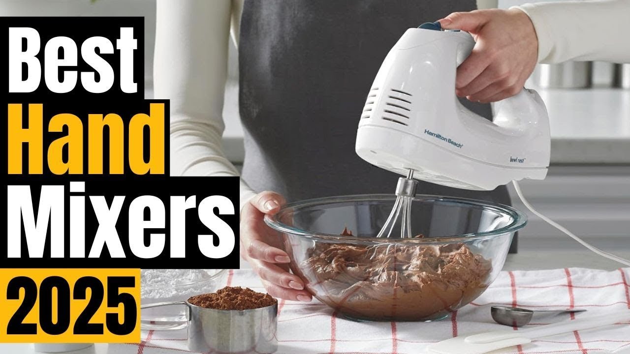 Best Hand Mixers in 2025 Reviews