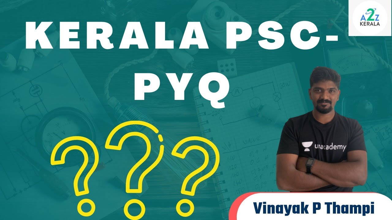 Kerala PSC - PYQ | LDC/LGS 12th Level Prelims | Vinayak P Thampi - YouTube