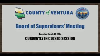 Board Of Supervisors Meeting - March 12 2024