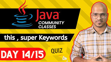 Java Live Session | this, super Keywords