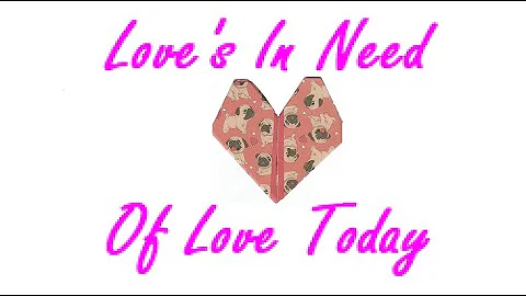 Love's In Need Of Love Today