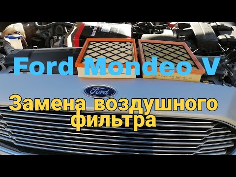 Замена воздушного фильтра Форд мондео 5. Замена масла