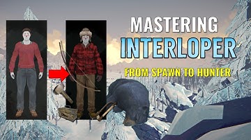 Mastering Interloper: Full Walkthrough (The Long Dark) 2025