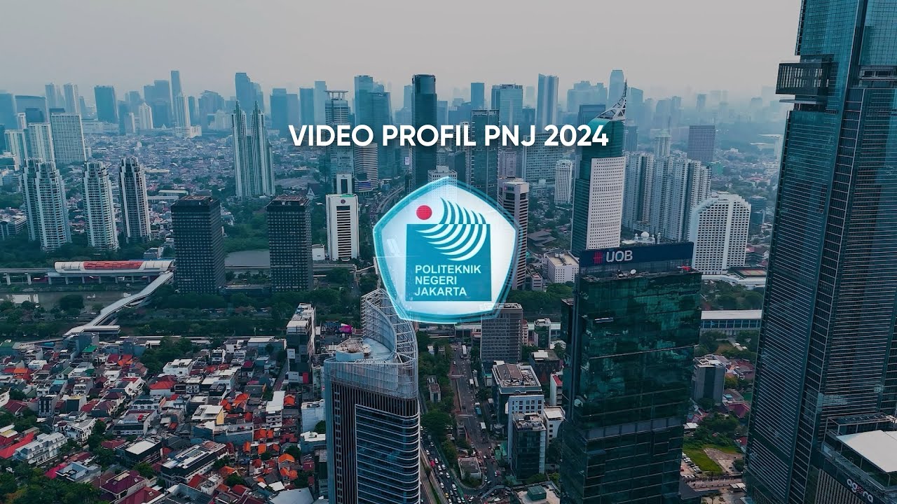 [ PROFIL POLITEKNIK NEGERI JAKARTA 2024 - ENGLISH SUBTITLE ]