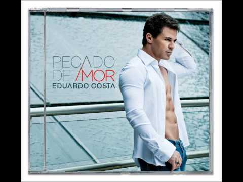 Tô Caindo Fora - Eduardo Costa - CD Pecado de Amor 2012