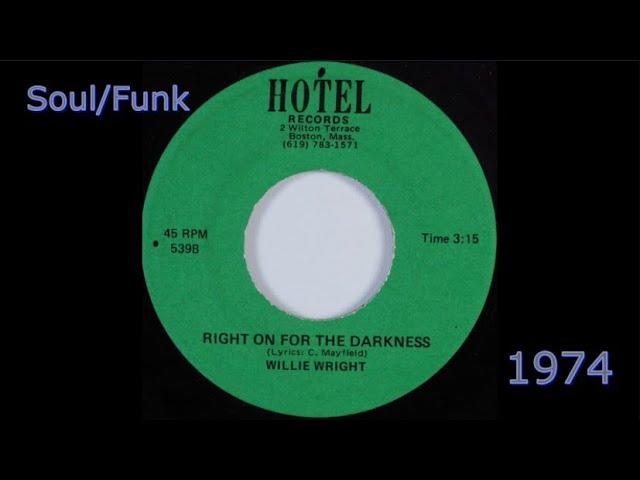 Willie Wright Right On Darkness 7” レコード Willie Wright - Right On For The Darkness - YouTube