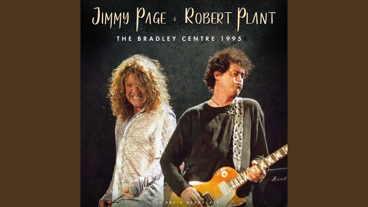 Jimmy Page and Robert Plant - The Bradley Centre 1995 - YouTube