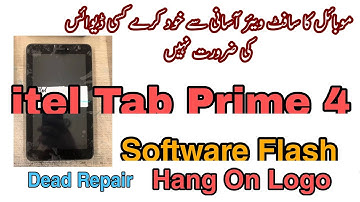 Itel Prime 4 IT1704 Tab Firmware Flashing - Hang on Logo Dead Boot Repair - By SPD Upgrade Tool