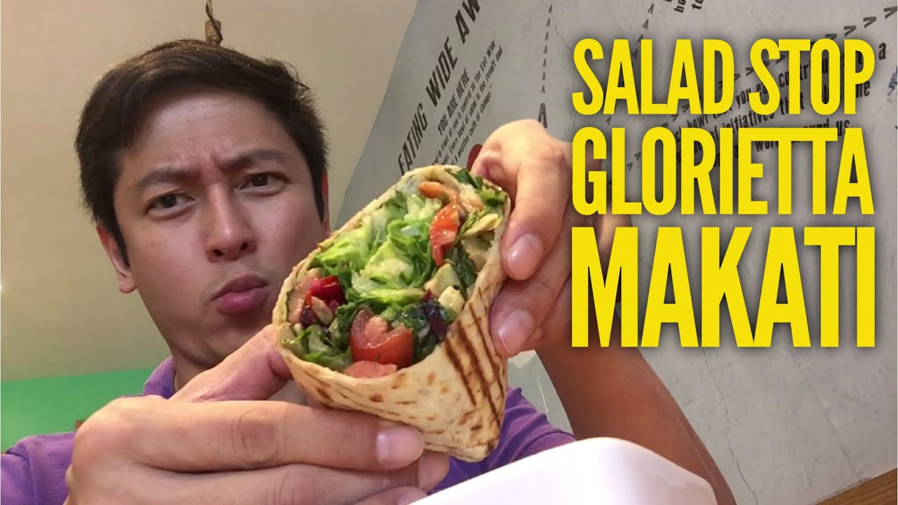 Salad Stop Glorietta 2 Makati