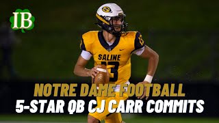 5-Star QB CJ Carr Commits To Notre Dame