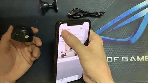 Hướng dẫn kết nôi và sử dụng camera mini A9