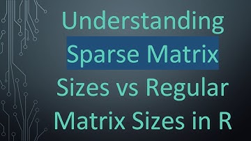 Understanding Sparse Matrix Sizes vs Regular Matrix Sizes in R