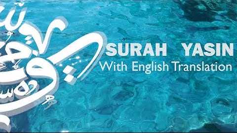 Surah Yasin (Yaseen) سورة يس كاملة Full Translation in English | relaxing Quran