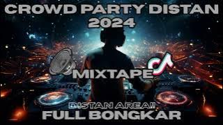 BEST DISTAN FULL DROP !! MIXTAPE FOR NIGHT PARTY DISTAN FULL BASS TERBARU
