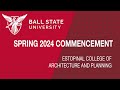 Spring 2024 commencement college of architecture and planning