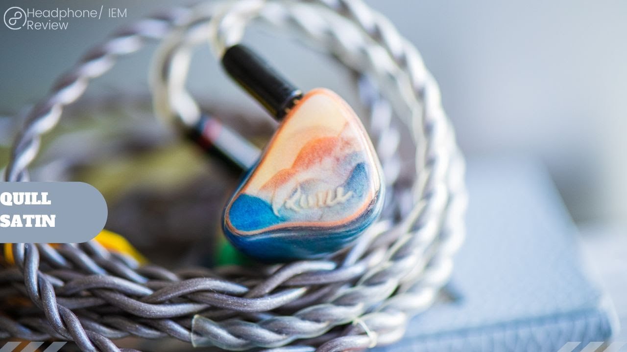 The Quill Acoustic Satin IEM Preview - YouTube