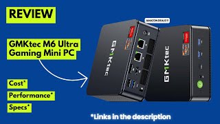 GMKtec M6 Ultra Mini PC Review – Ryzen 5 7640HS Performance, Gaming Test, Triple 4K & 2.5GbE