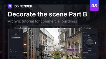 Archviz tutorial for commercial buildings | EP.08 | Decorate the scene Part B
