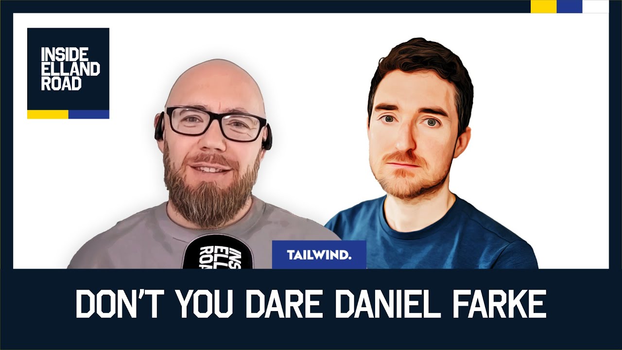 Не смей, Дэниел Фарке | Мастер-класс «Лидс Юнайтед» по системе 5-3-2 против «Челси»