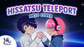 Melonix | Hissatsu Teleport JKT48 Cover by Melo